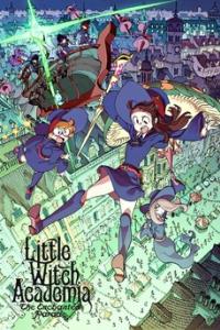 Little Witch Academia (2015) : The Enchanted Parade ซับไทย