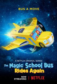 [Netflix] The Magic School Bus Rides Again เมจิกสคูลบัส กับการเดินทางสู่ความสนุก SS1-2 พากย์ไทย