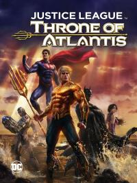 Justice League Throne of Atlantis  จัสติซ ลีก ศึกชิงบัลลังก์เจ้าสมุทร พากย์ไทย